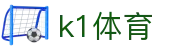 k1体育 - 十年品牌 值得信赖